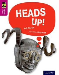 Cover image for Oxford Reading Tree TreeTops inFact: Level 10: Heads Up!