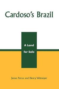 Cover image for Cardoso's Brazil: A Land for Sale