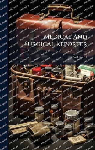 Cover image for Medical And Surgical Reporter