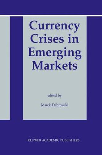 Cover image for Currency Crises in Emerging Markets