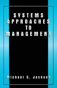 Cover image for Systems Approaches to Management