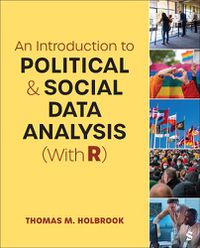 Cover image for An Introduction to Political and Social Data Analysis (With R)