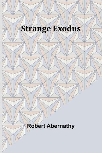 Strange Exodus