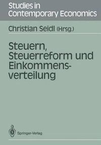 Cover image for Steuern, Steuerreform und Einkommensverteilung