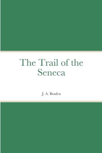 Cover image for The Trail of the Seneca