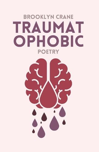 Cover image for Traumatophobic