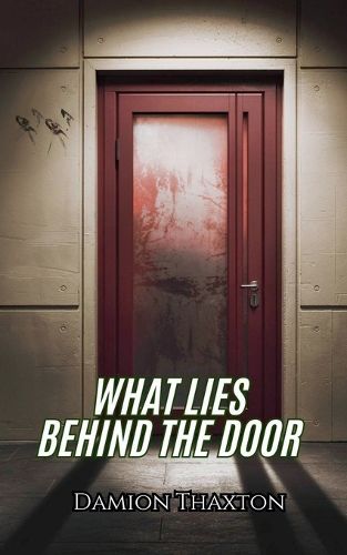 Cover image for What Lies Behind The Door