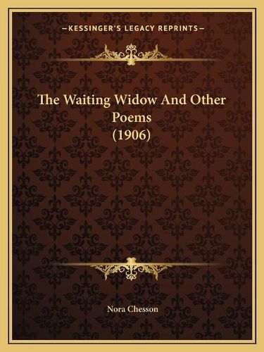 Cover image for The Waiting Widow and Other Poems (1906)