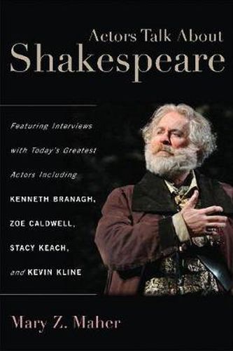 Actors Talk About Shakespeare