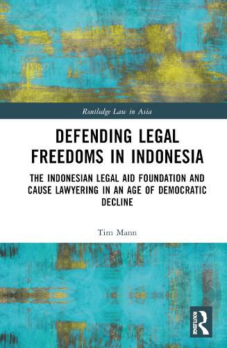 Cover image for Defending Legal Freedoms in Indonesia