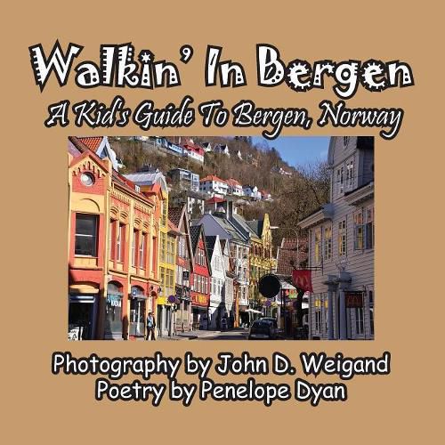 Cover image for Walkin' in Bergen, a Kid's Guide to Bergen, Norway