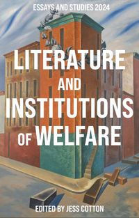 Cover image for Literature and Institutions of Welfare