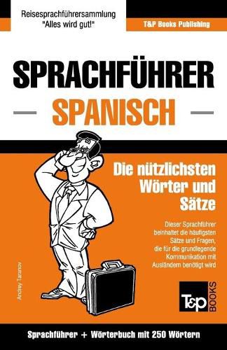 Cover image for Sprachfuhrer Deutsch-Spanisch und Mini-Woerterbuch mit 250 Woertern