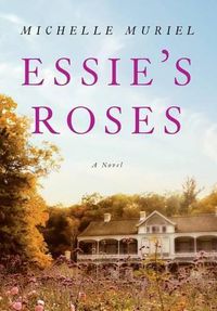 Cover image for Essie's Roses