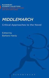 Cover image for Middlemarch: Critical Approaches to the Novel