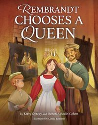 Cover image for Rembrandt Chooses a Queen