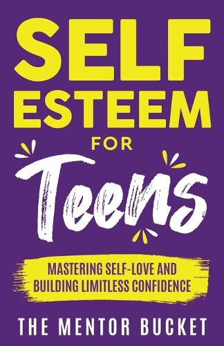 Cover image for Self-Esteem for Teens