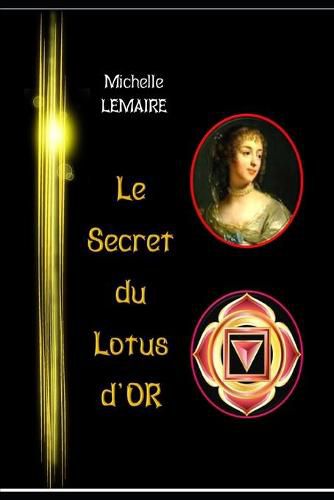 Cover image for Le Secret du Lotus d'or