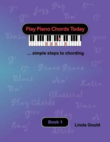 Cover image for Play Piano Chords Today 1: ... simple steps to chording