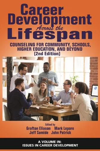 Cover image for Career Development Across the Lifespan: Counseling for Community, Schools, Higher Education, and Beyond