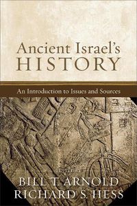 Cover image for Ancient Israel"s History - An Introduction to Issues and Sources