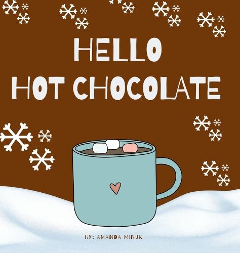 Cover image for Hello Hot Chocolate