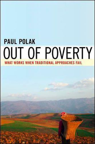 Cover image for Out of Poverty. What Works When Traditional Approaches Fail.