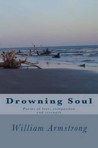 Cover image for Drowning Soul: Poems in 5-7-5 and 5-7-5-7-7 beats