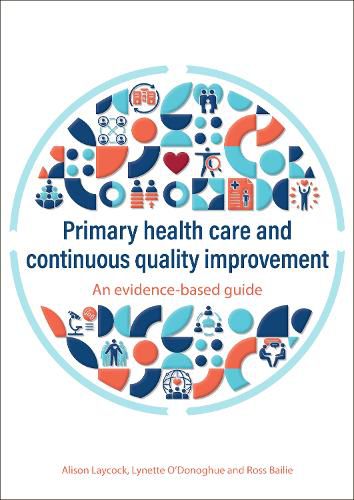 Cover image for Primary health care and continuous quality improvement