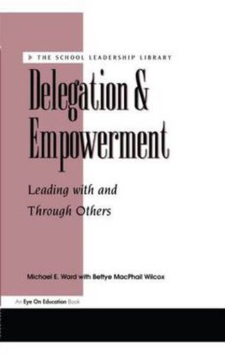 Cover image for Delegation and Empowerment