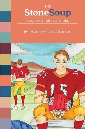 Cover image for The Stone Soup Book of Sports Stories