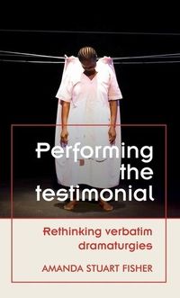 Cover image for Performing the Testimonial