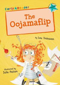 Cover image for The Oojamaflip (Turquoise Early Reader)