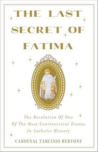 Cover image for The Last Secret Of Fatima