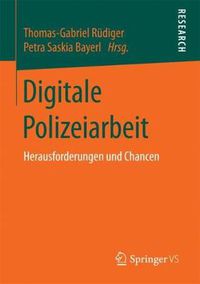 Cover image for Digitale Polizeiarbeit: Herausforderungen und Chancen