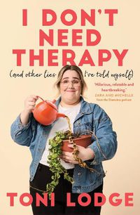 Cover image for I Don't Need Therapy