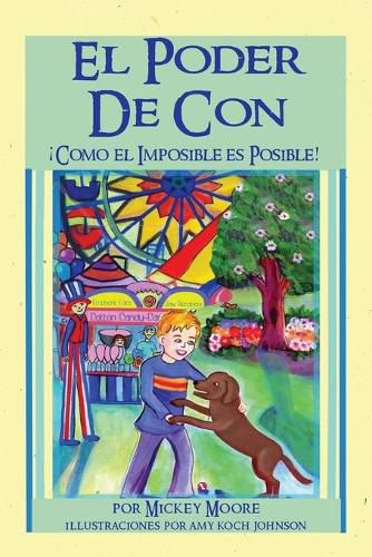 Cover image for El poder de con: Como lo imposible es posible