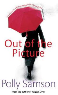 Cover image for Out Of The Picture