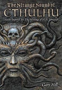 Cover image for The Strange Sound of Cthulhu - 10th Anniversary Hardcover Edition