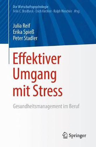 Cover image for Effektiver Umgang Mit Stress: Gesundheitsmanagement Im Beruf