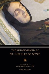 Cover image for The Autobiography of St. Charles of Sezze