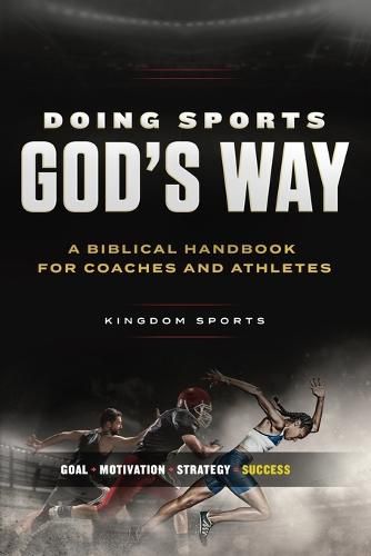 Doing Sports God's Way