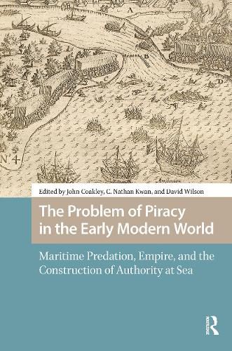 Cover image for The Problem of Piracy in the Early Modern World