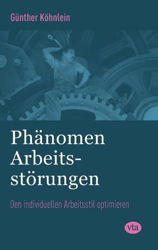 Phanomen Arbeitsstoerungen