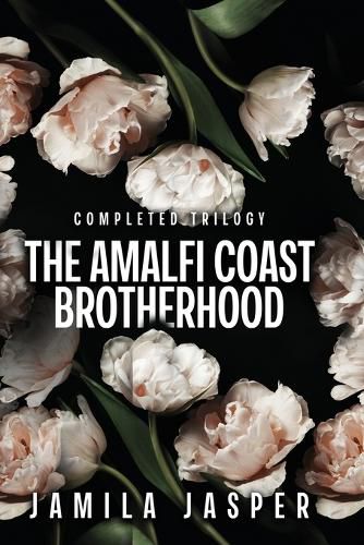 Cover image for The Amalfi Coast Brotherhood Complete Trilogy