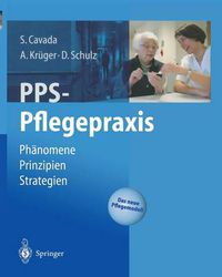 Cover image for Pps-Pflegepraxis: Phanomene, Prinzipien, Strategien