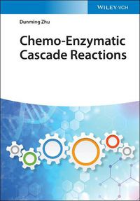 Cover image for Chemo-Enzymatic Cascade Reactions