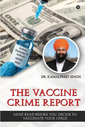 Cover image for The Vaccine Crime Report