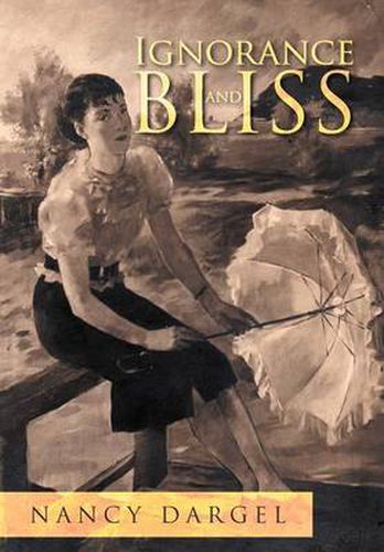 Cover image for Ignorance and Bliss