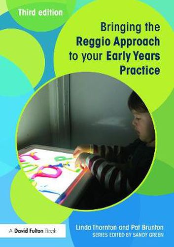 Cover image for Bringing the Reggio Approach to your Early Years Practice